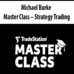 Michael Burke – Master Class – Strategy Trading