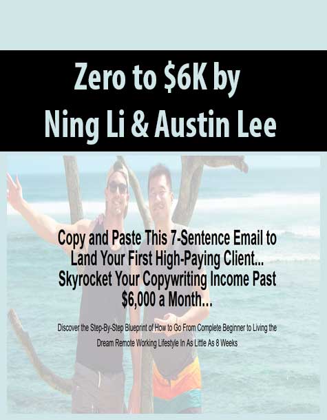 Zero to $6K by Ning Li & Austin Lee