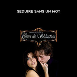 Sébastien Night – Seduire sans un mot