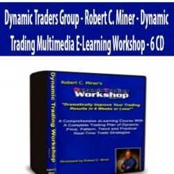 Dynamic Traders Group - Robert C. Miner - Dynamic Trading Multimedia E-Learning Workshop - 6 CD