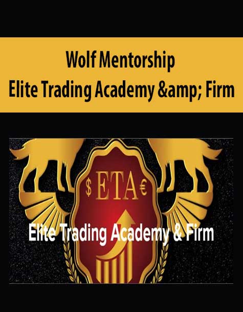 Wolf Mentorship - Elite Trading Academy & Firm