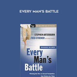 Stephen Arterbum – Every Man’s Battle