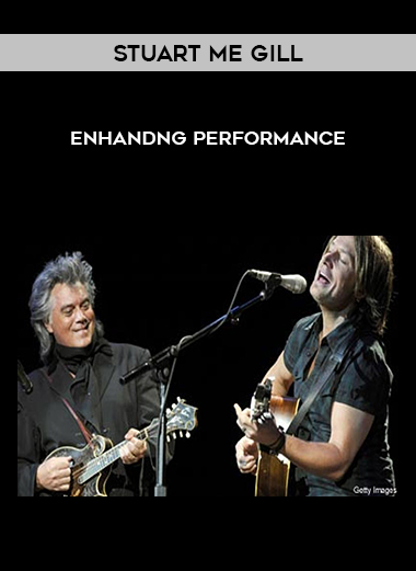Stuart Me Gill – Enhandng Performance