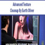 Advanced Texture Cleanup By Earth Oliver