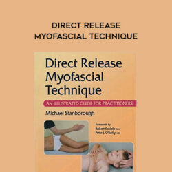 Michael Stanborough – Direct Release Myofascial Technique