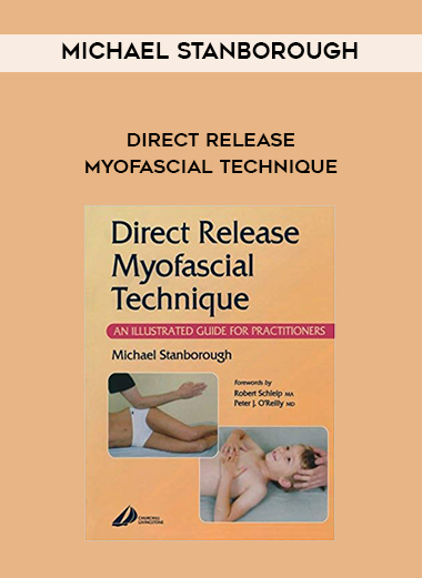 Michael Stanborough – Direct Release Myofascial Technique