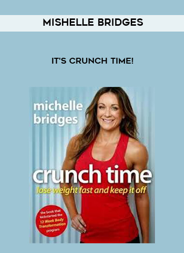 Mishelle Bridges – It’s Crunch Time