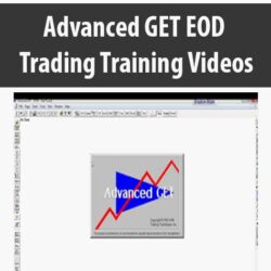Advanced GET EOD Trading Training Videos