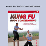Dr. Yang. Jwing-MIng – Kung Fu Body Conditioning
