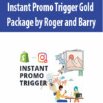 Instant Promo Trigger Gold Package by Roger and Barry