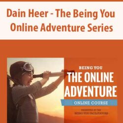 Dain Heer - The Being You Online Adventure Series