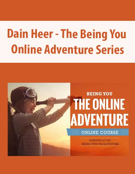 Dain Heer - The Being You Online Adventure Series