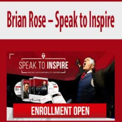 Brian Rose – Speak to Inspire
