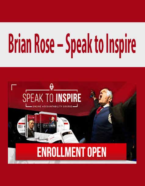 Brian Rose – Speak to Inspire