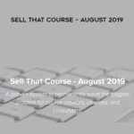 Heather & Pete Reese – Sell That Course – August 2019