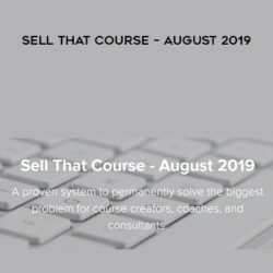 Heather & Pete Reese – Sell That Course – August 2019