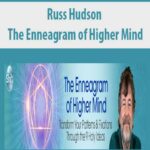 Russ Hudson – The Enneagram of Higher Mind