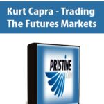 Kurt Capra – Trading The Futures Markets