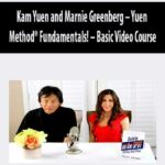 Kam Yuen and Marnie Greenberg – Yuen Method® Fundamentals