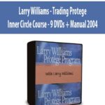 Larry Williams – Trading Protege / Inner Circle Course – 9 DVDs + Manual 2004