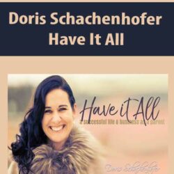 Doris Schachenhofer - Have It All
