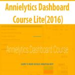 Annielytics Dashboard Course Lite(2016)