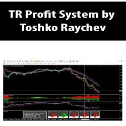 TR Profit System by Toshko Raychev
