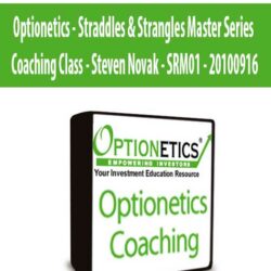 Optionetics - Straddles & Strangles Master Series Coaching Class - Steven Novak - SRM01 - 20100916