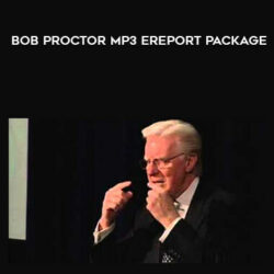 Bob Proctor MP3 eReport Package