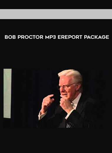 Bob Proctor MP3 eReport Package