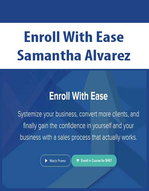 Enroll With Ease Samantha Alvarez