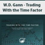 W.D. Gann – Trading With the Time Factor