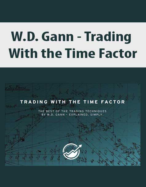 W.D. Gann - Trading With the Time Factor