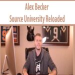 Alex Becker – Source University Reloaded