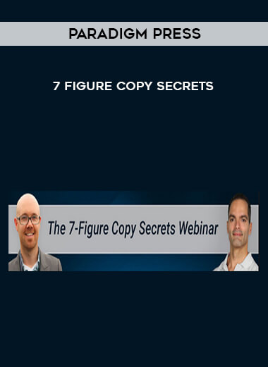 Paradigm Press – 7-Figure Copy Secrets