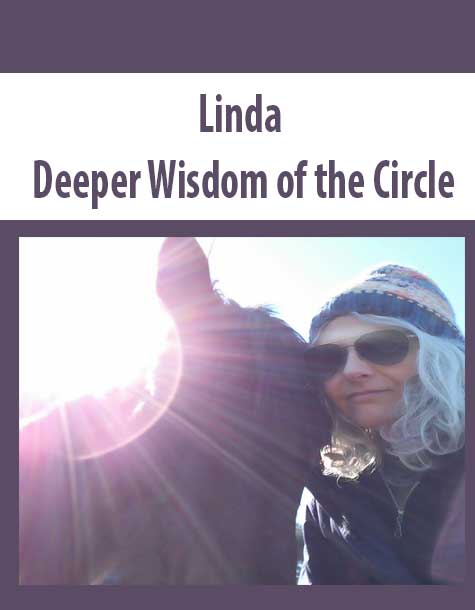 Linda - Deeper Wisdom of the Circle