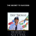 Ehc Thomas-The Secret to Success