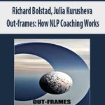 Richard Bolstad, Julia Kurusheva – Out-frames