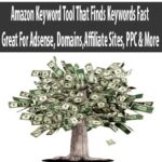 Amazon Keyword Tool That Finds Keywords Fast Great For Adsense, Domains,Affiliate Sites, PPC & More