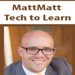 MattMatt - Tech to Learn