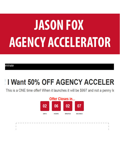 JASON FOX – AGENCY ACCELERATOR JASON FOX – AGENCY ACCELERATOR