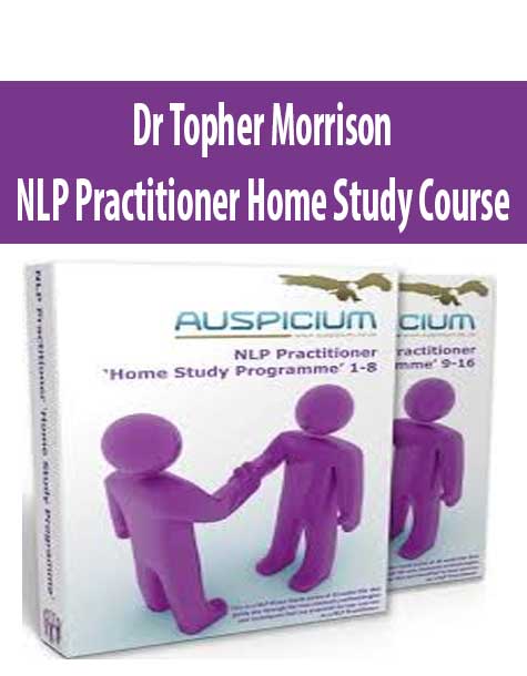 Dr Topher Morrison – NLP Practitioner Home Study Course