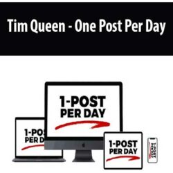 Tim Queen - One Post Per Day
