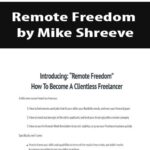 Remote Freedom by Mike Shreeve