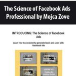 The Science of Facebook Ads Professional by Mojca Zove