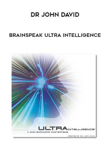 Dr John David – Brainspeak Ultra Intelligence