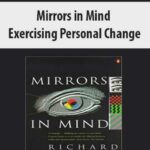 Mirrors in Mind – Exercising Personal Change