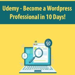 Udemy - Become a Wordpress Professional in 10 Days