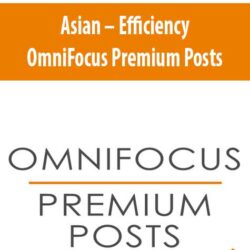 Asian – Efficiency OmniFocus Premium Posts