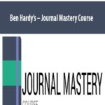 Ben Hardy’s – Journal Mastery Course